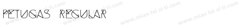 Petugas Regular字体转换